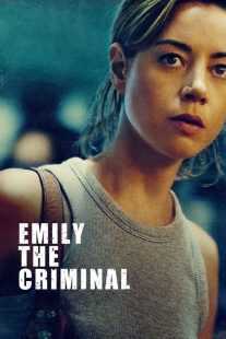 فیلم Emily the Criminal 2022