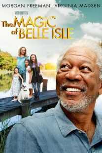 فیلم The Magic of Belle Isle 2012