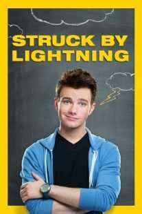فیلم Struck by Lightning 2012