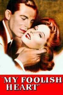 فیلم My Foolish Heart 1949