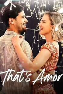 فیلم That’s Amor 2022