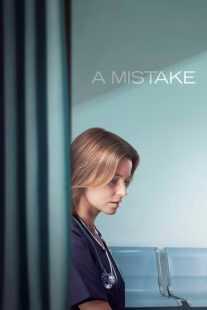 فیلم A Mistake 2024