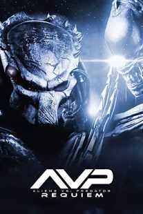فیلم Aliens vs. Predator: Requiem 2007