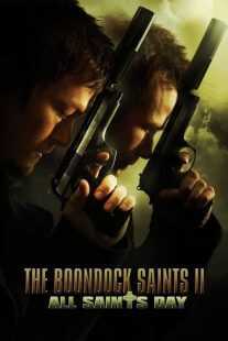 فیلم The Boondock Saints II: All Saints Day 2009