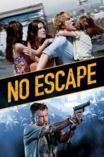 فیلم No Escape 2015