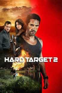 فیلم Hard Target 2 2016