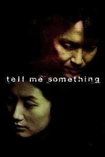 فیلم کره ای Tell Me Something 1999