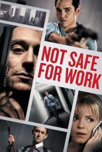 فیلم Not Safe for Work 2014