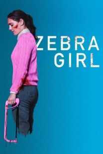 فیلم Zebra Girl 2021
