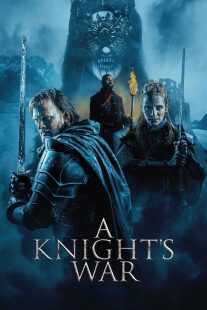 فیلم A Knight’s War 2025