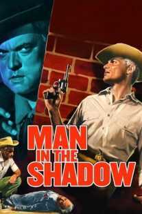 فیلم Man in the Shadow 1957