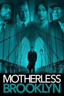 فیلم Motherless Brooklyn 2019