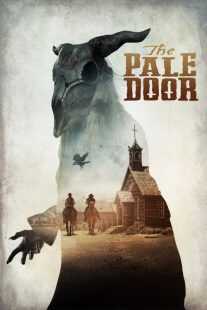 فیلم The Pale Door 2020