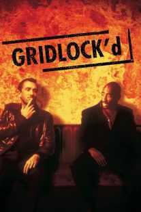 فیلم Gridlock’d 1997