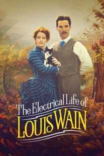 فیلم The Electrical Life of Louis Wain 2021
