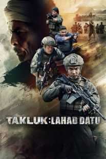 فیلم Conquer: Lahad Datu 2024