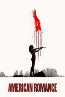 فیلم American Romance 2016