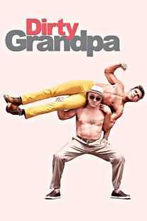 فیلم Dirty Grandpa 2016