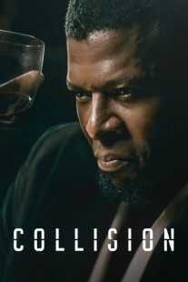 فیلم Collision 2022