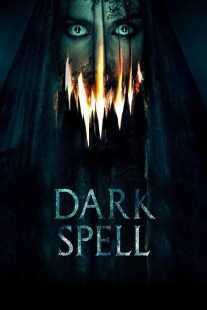 فیلم Dark Spell 2021