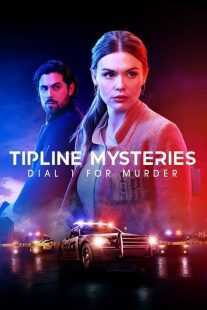 فیلم Tipline Mysteries: Dial 1 for Murder 2024