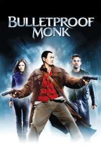 فیلم Bulletproof Monk 2003