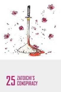 فیلم Zatoichi’s Conspiracy (Vol. 25) 1973