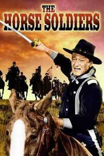 فیلم The Horse Soldiers 1959