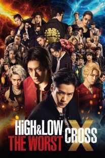 فیلم High & Low: The Worst X 2022