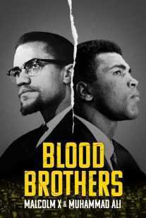 مستند Blood Brothers: Malcolm X & Muhammad Ali 2021