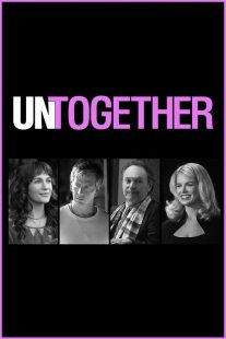 فیلم Untogether 2018