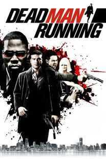 فیلم Dead Man Running 2009