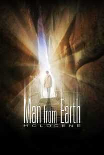 فیلم The Man from Earth: Holocene 2017