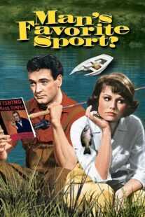 فیلم Man’s Favorite Sport? 1964