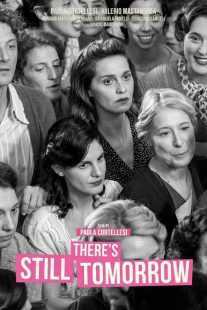 فیلم There’s Still Tomorrow 2023