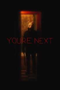 فیلم You’re Next 2011