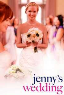 فیلم Jenny’s Wedding 2015