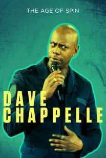استندآپ کمدی The Age of Spin: Dave Chappelle Live at the Hollywood Palladium 2017