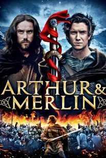 فیلم Arthur & Merlin 2015