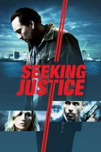 فیلم Seeking Justice 2011