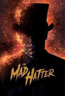فیلم The Mad Hatter 2021