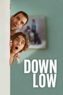 فیلم Down Low 2023