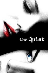 فیلم The Quiet 2005