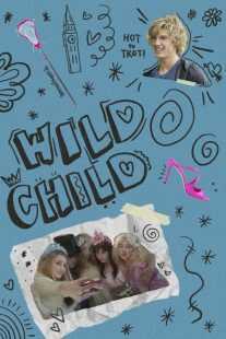 فیلم Wild Child 2008