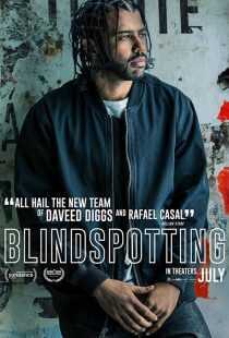 فیلم Blindspotting 2018