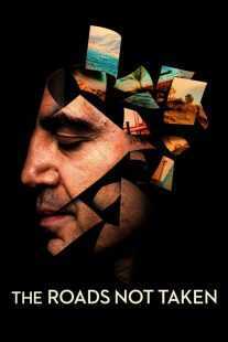فیلم The Roads Not Taken 2020