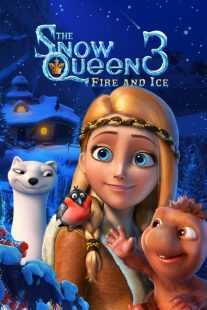 انیمیشن The Snow Queen 3: Fire and Ice 2016