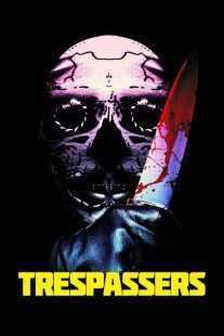 فیلم Trespassers 2018