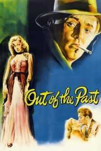 فیلم Out of the Past 1947