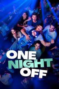 فیلم One Night Off 2021